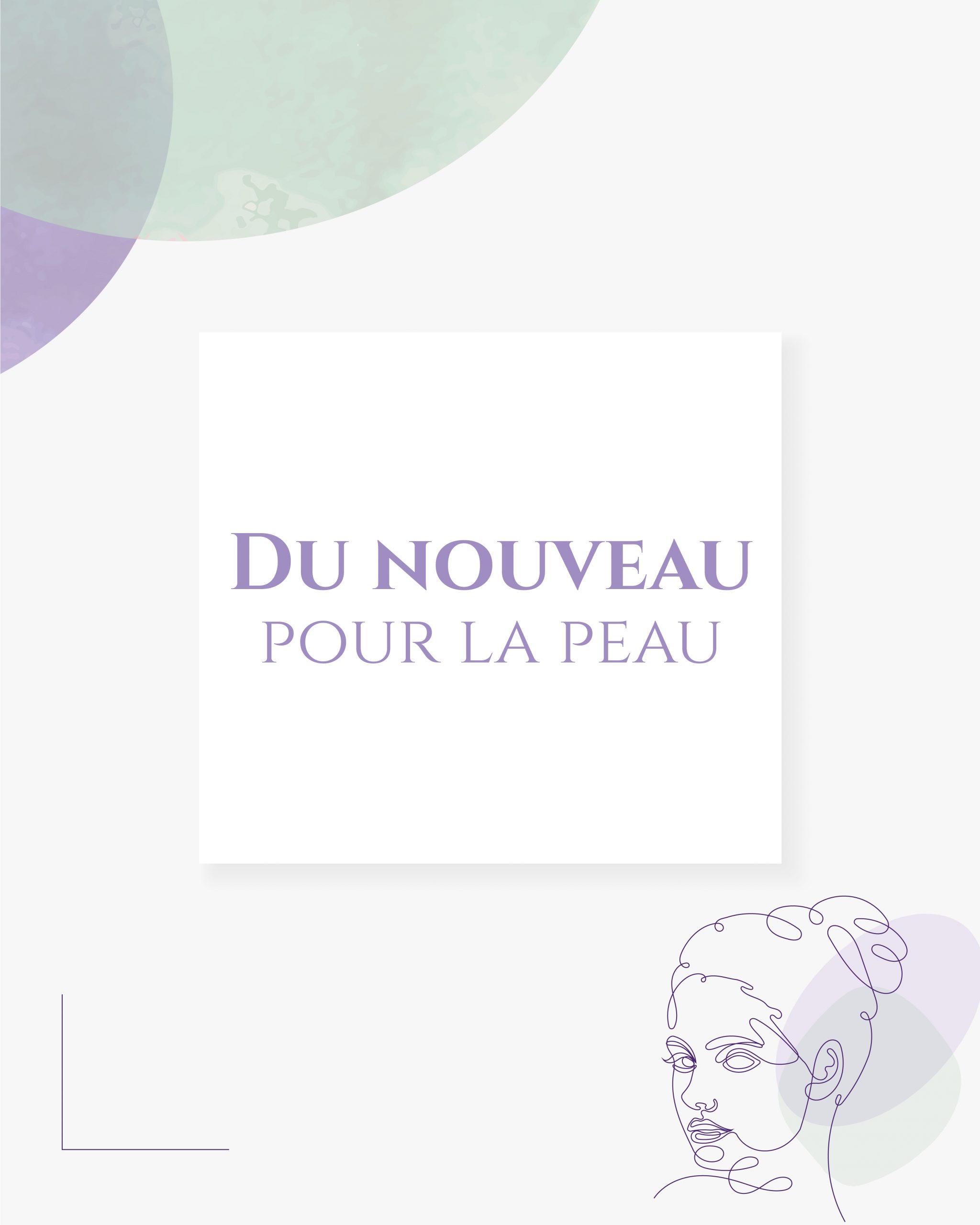 Du nouveau dans le traitement de la qualité de peau 