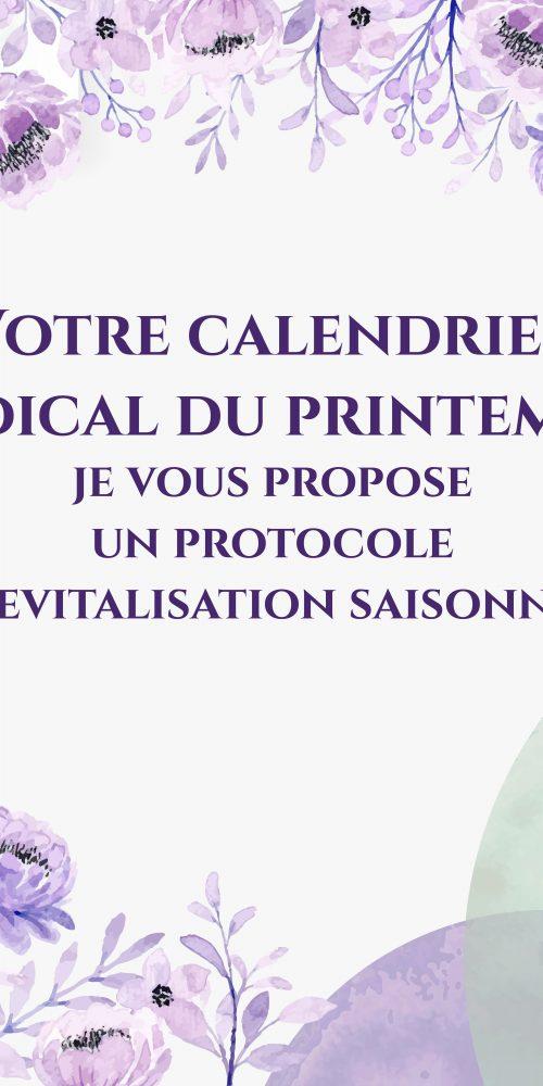 Votre calendrier médical du printemps : je vous propose un protocole de revitalisation saisonnière
